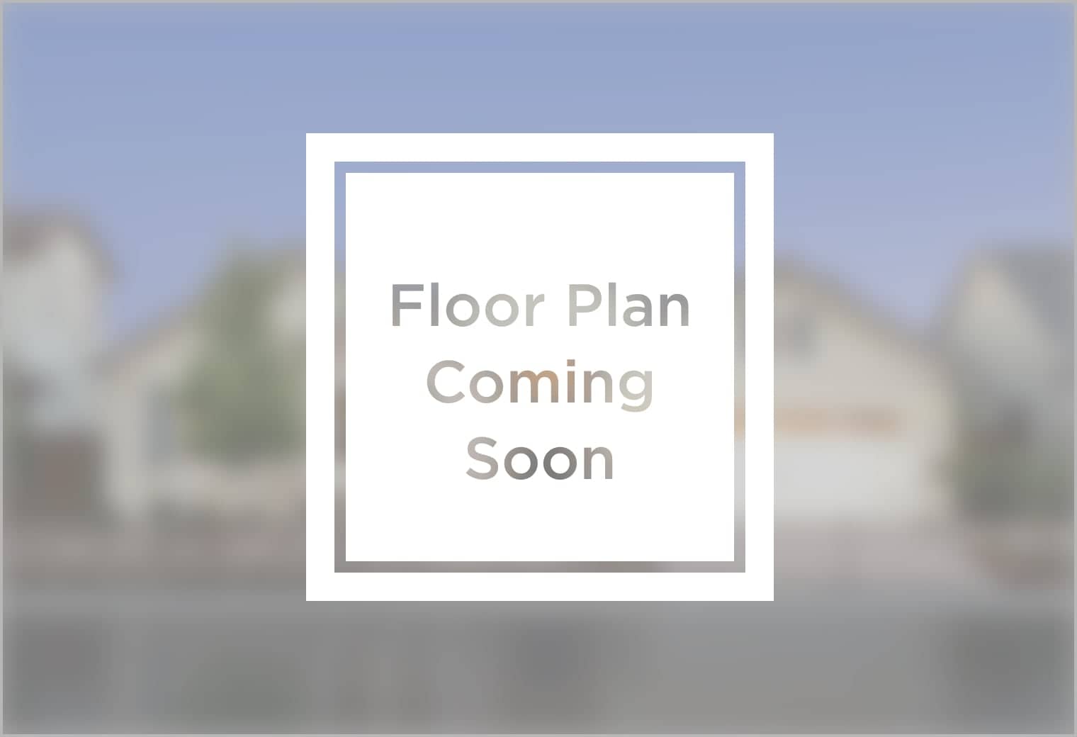 Floor Plan Coming Soon