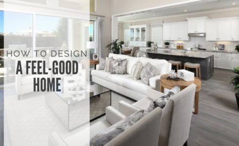 How to Design Feel Good Home